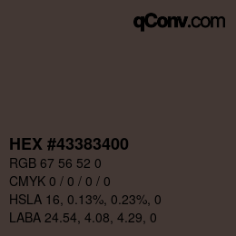 颜色代码: HEX #43383400 | qconv.com