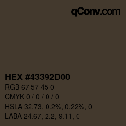 Color code: HEX #43392D00 | qconv.com
