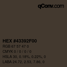 Color code: HEX #43392F00 | qconv.com