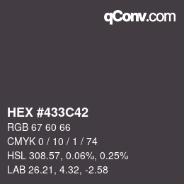 カラーコード: HEX #433C42 | qconv.com