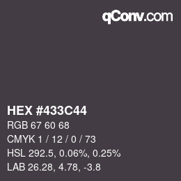 カラーコード: HEX #433C44 | qconv.com
