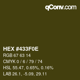Color code: HEX #433F0E | qconv.com