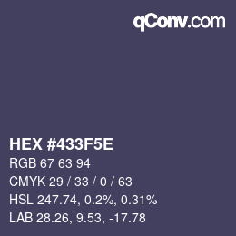 Farbcode: HEX #433F5E | qconv.com