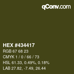 Farbcode: HEX #434417 | qconv.com