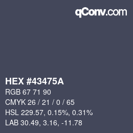 Color code: HEX #43475A | qconv.com