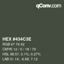 Color code: HEX #434C3E | qconv.com