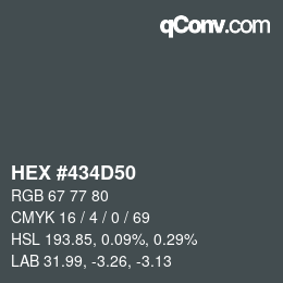 Code couleur: HEX #434D50 | qconv.com