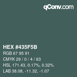 Farbcode: HEX #435F5B | qconv.com