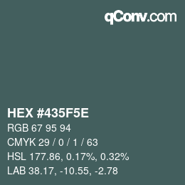 Color code: HEX #435F5E | qconv.com