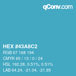 カラーコード: HEX #43A8C2 | qconv.com