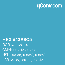 カラーコード: HEX #43A8C5 | qconv.com