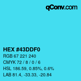 Color code: HEX #43DDF0 | qconv.com