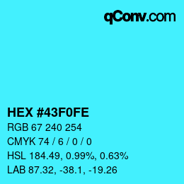 颜色代码: HEX #43F0FE | qconv.com