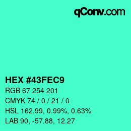 Color code: HEX #43FEC9 | qconv.com