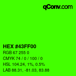 Color code: HEX #43FF00 | qconv.com