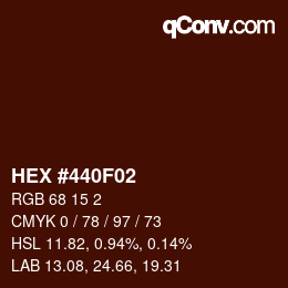 Farbcode: HEX #440F02 | qconv.com