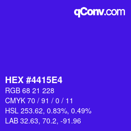 カラーコード: HEX #4415E4 | qconv.com
