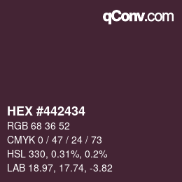 Color code: HEX #442434 | qconv.com
