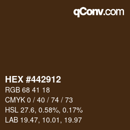 カラーコード: HEX #442912 | qconv.com