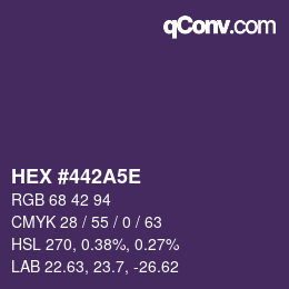 カラーコード: HEX #442A5E | qconv.com
