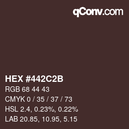 Color code: HEX #442C2B | qconv.com