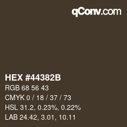 Color code: HEX #44382B | qconv.com