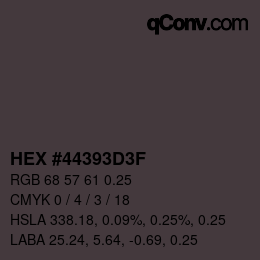 Código de color: HEX #44393D3F | qconv.com