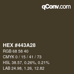 カラーコード: HEX #443A28 | qconv.com