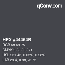 Color code: HEX #44454B | qconv.com