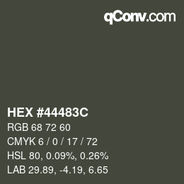 Color code: HEX #44483C | qconv.com