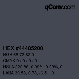 颜色代码: HEX #44485200 | qconv.com