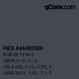 Color code: HEX #44485300 | qconv.com