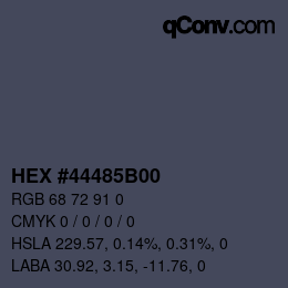 Color code: HEX #44485B00 | qconv.com