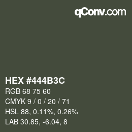 Color code: HEX #444B3C | qconv.com