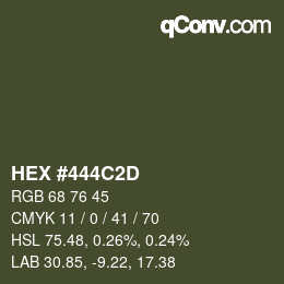 カラーコード: HEX #444C2D | qconv.com