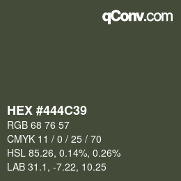 Color code: HEX #444C39 | qconv.com
