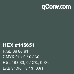 カラーコード: HEX #445651 | qconv.com