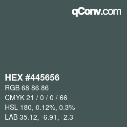 颜色代码: HEX #445656 | qconv.com