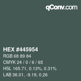 Color code: HEX #445954 | qconv.com