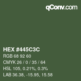 Color code: HEX #445C3C | qconv.com