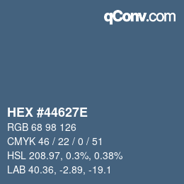 Color code: HEX #44627E | qconv.com