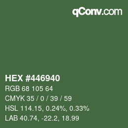 颜色代码: HEX #446940 | qconv.com