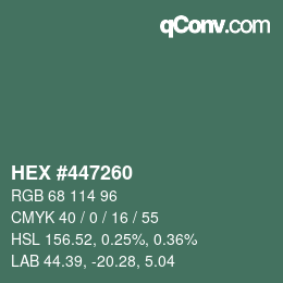 颜色代码: HEX #447260 | qconv.com