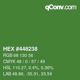 カラーコード: HEX #448238 | qconv.com