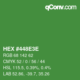 Color code: HEX #448E3E | qconv.com