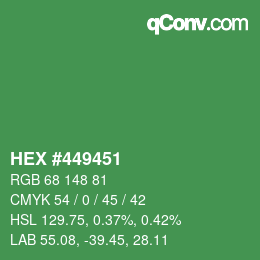 Color code: HEX #449451 | qconv.com
