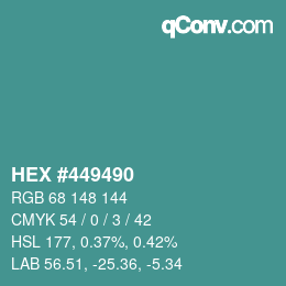 カラーコード: HEX #449490 | qconv.com