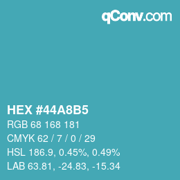 Color code: HEX #44A8B5 | qconv.com