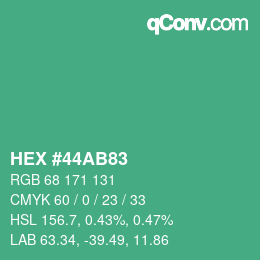 カラーコード: HEX #44AB83 | qconv.com