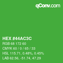Color code: HEX #44AC3C | qconv.com